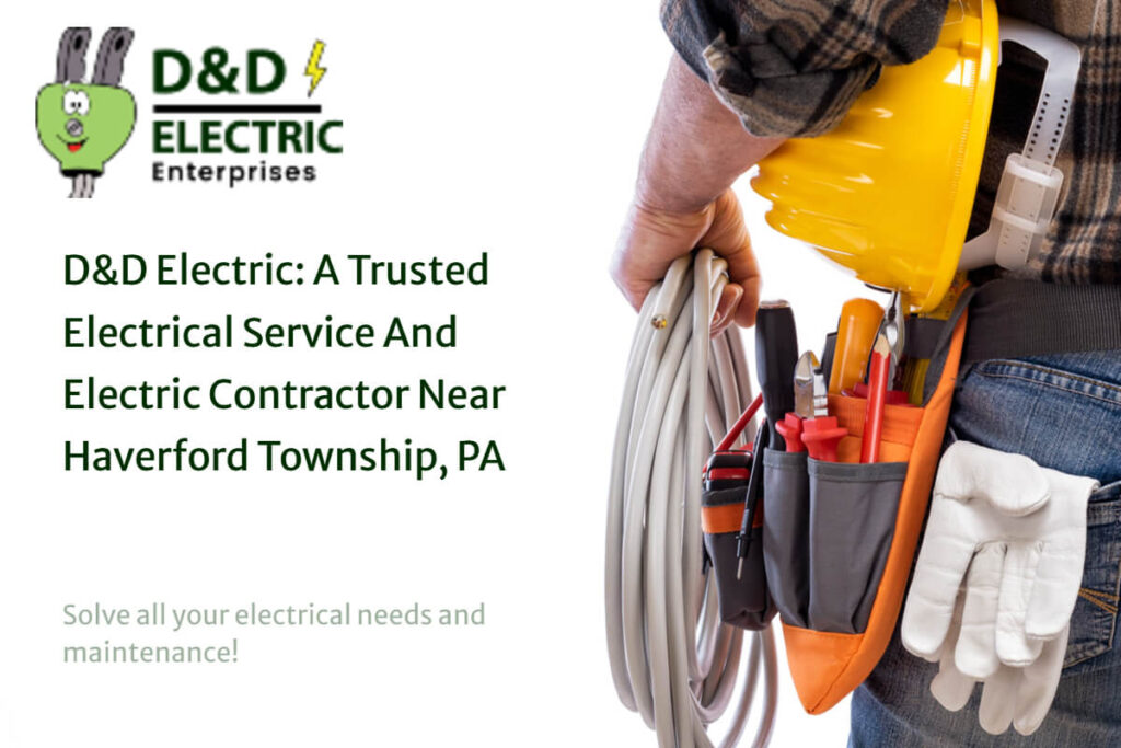 Electrician near Haverford Township, PA